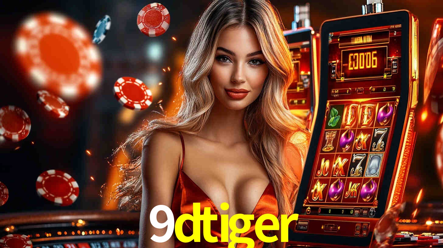 9dtiger: Jogos de Caça-Níqueis-Altas Recompensas, Roleta-Velocidade, Blackjack-Desafios Máximos
